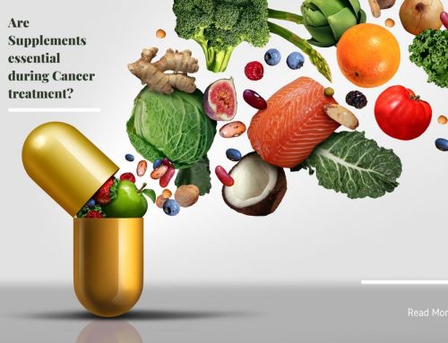 Are Supplements essential during Cancer treatment?
